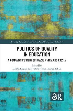 Politics of Quality in Education