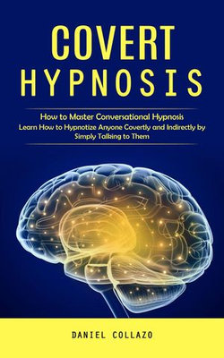 Covert Hypnosis