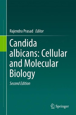 Candida Albicans: Cellular and Molecular Biology