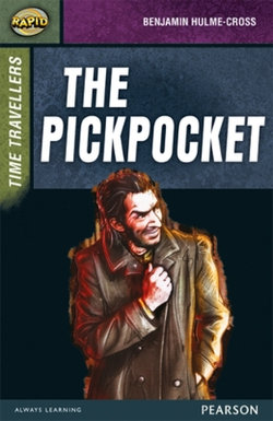 Rapid Stage 9 Set a: Time Travellers: the Pickpocket