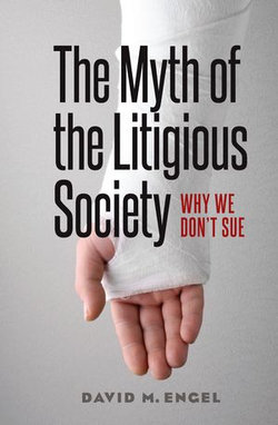The Myth of the Litigious Society