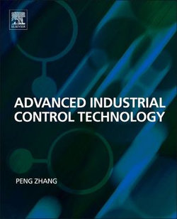 Advanced Industrial Control Technology