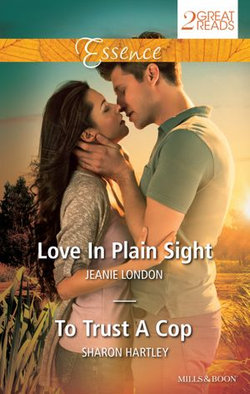 Love In Plain Sight/To Trust A Cop