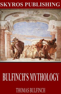 Bulfinch’s Mythology