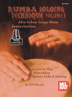 Rumba Soloing Technique, Volume 1