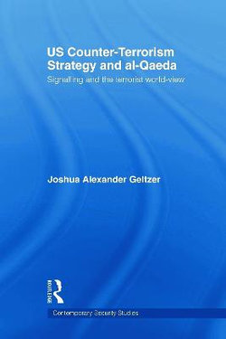 US Counter-Terrorism Strategy and al-Qaeda