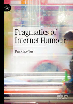 Pragmatics of Internet Humour