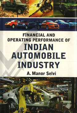 Financial and Operating Performance of Indian Automobile Industry