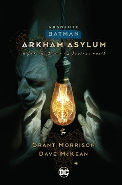 Absolute Batman: Arkham Asylum (New Edition)