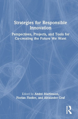 Strategies for Responsible Innovation