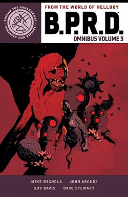 B. P. R. D. Omnibus Volume 3