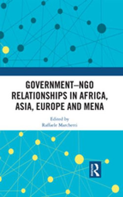 Government–NGO Relationships in Africa, Asia, Europe and MENA