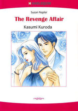 THE REVENGE AFFAIR (Harlequin Comics)