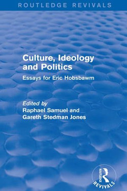 Culture, Ideology and Politics (Routledge Revivals)