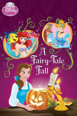 Disney Princess: A Fairy-Tale Fall