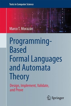 Programming-Based Formal Languages and Automata Theory