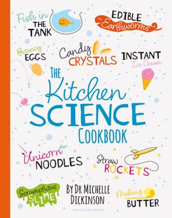 The Kitchen Science Cookbook