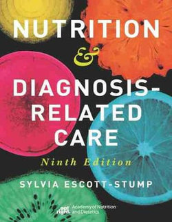 Nutrition and Diagnosis-Related Care