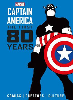 Marvel's Captain America: the First 80 Years