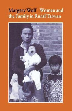 Women and the Family in Rural Taiwan