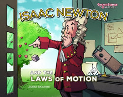 Isaac Newton and the Laws of Motion