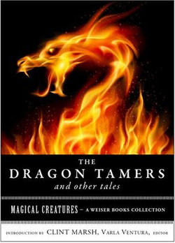 The Dragon Tamers and Other Tales