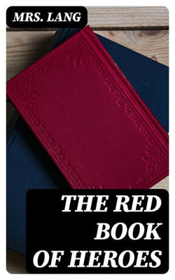 The Red Book of Heroes