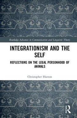 Integrational Linguistics Perspectives on Animal Personhood and the Law