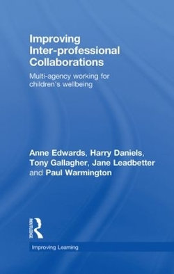 Improving Inter-professional Collaborations