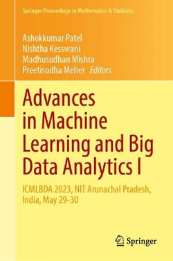 Advances in Machine Learning and Big Data Analytics I