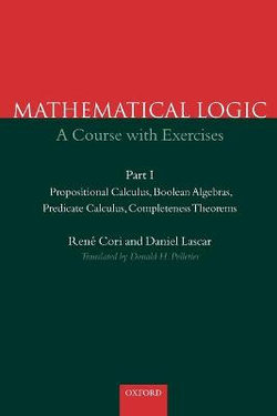 Mathematical Logic: Part 1