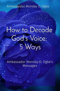 How to Decode God's Voice