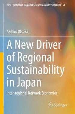 A New Driver of Regional Sustainability in Japan