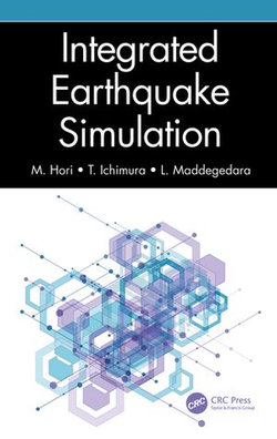 Integrated Earthquake Simulation