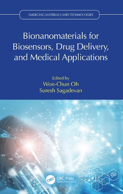 Bionanomaterials for Biosensors, Drug Delivery, and Medical Applications