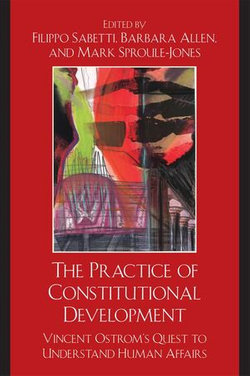 The Practice of Constitutional Development