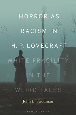 Horror As Racism in H. P. Lovecraft