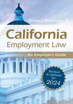 California Employment Law: An Employer's Guide