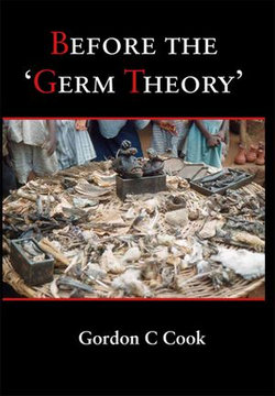 Before the 'Germ Theory'