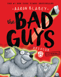 The Bad Guys: Episode 8 | Angus & Robertson