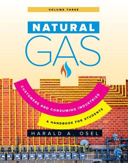 Natural Gas: Consumers and Consuming Industry