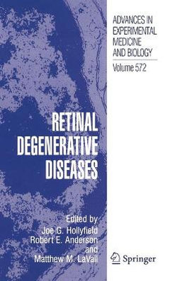 Retinal Degenerative Diseases