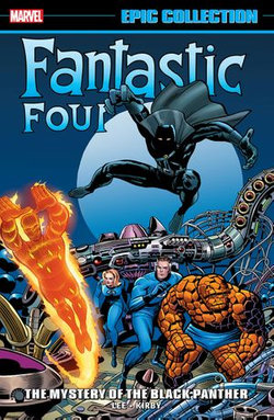 Fantastic Four Epic Collection