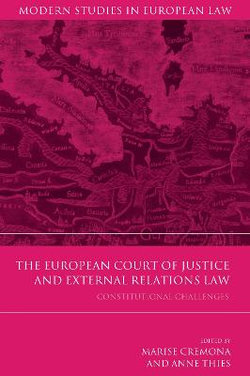 The European Court of Justice and External Relations Law