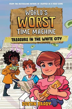 World's Worst Time Machine