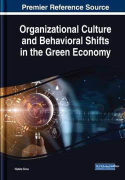 Organizational Culture and Behavioral Shifts in the Green Economy