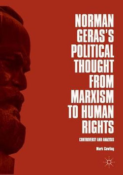 Norman Geras's Political Thought from Marxism to Human Rights