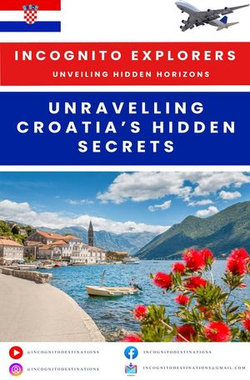 Unravelling Croatia's hidden treasures