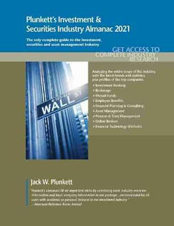 Plunkett's Investment and Securities Industry Almanac 2021