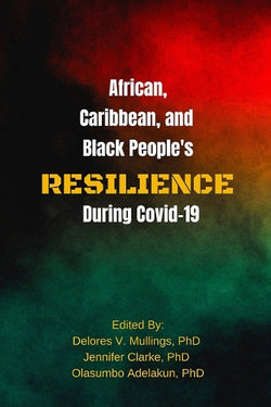 African, Caribbean and Black People's Resilience During